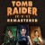 Tomb Raider IV-VI Remastered