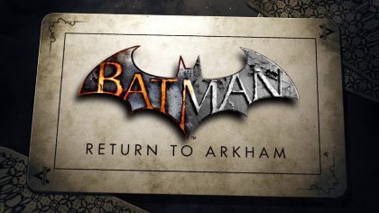 новости игры Batman: Return to Arkham HD Collection