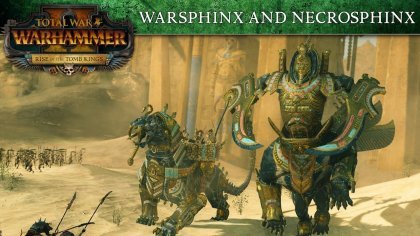 новости игры Total War: Warhammer 2 - Rise of the Tomb Kings 