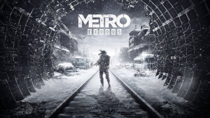 новости игры Metro: Exodus