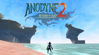 новости игры Anodyne 2: Return to Dust