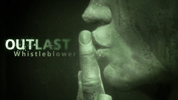 Outlast: Whistleblower