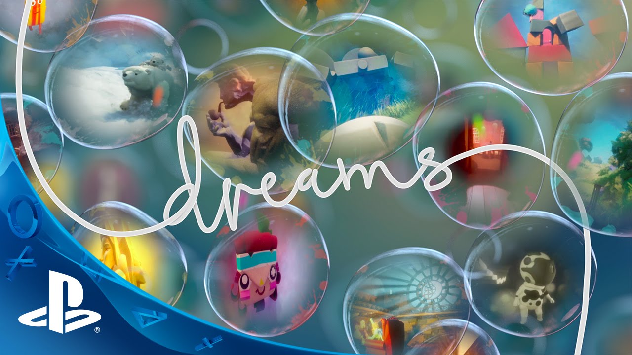 Dreams — системные требования Dreams, дата выхода, проблемы с игрой