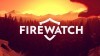 Firewatch видео