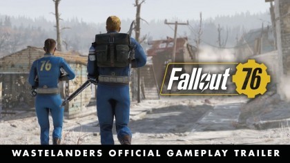 Трейлеры - Fallout 76 – Трейлер дополнения «Wastelanders» с Е3 2019