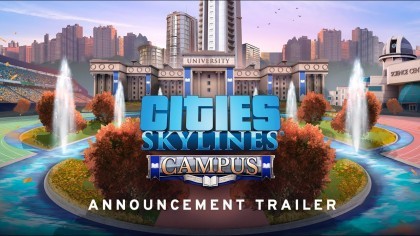 Трейлеры - Cities: Skylines – Трейлер нового дополнения «Campus»