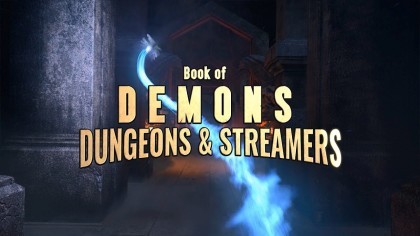 Трейлеры - Book of Demons – Трейлер аддона «Dungeons & Streamers»