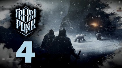 Видеопрохождения - Прохождение Frostpunk (На русском) – Часть 4: Самопожертвование (День 12-15)