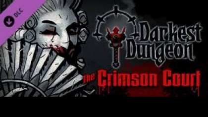 Видеопрохождения - Прохождение Darkest Dungeon: Crimson Court (На русском) – Часть 11: Графиня прибыла – Финал