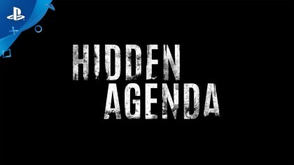 Трейлеры - Hidden Agenda – Первый трейлер с Е3 2017