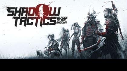 Видеопрохождения - Прохождение Shadow Tactics: Blades of the Shogun (На русском) – Часть 8: Имение господина Ябу