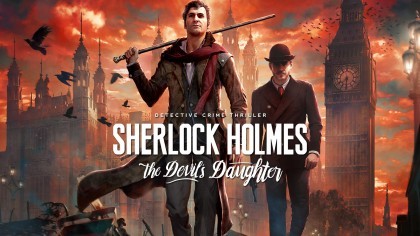 Трейлеры - Sherlock Holmes: The Devil's Daughter – Релизный трейлер