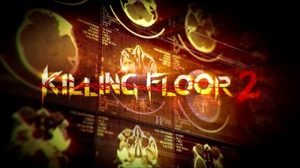 Трейлеры - Killing Floor 2 - Трейлер мутанты №1