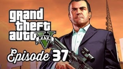 Видеопрохождения - Grand Theft Auto 5. Прохождение игры, часть 37