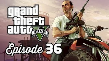 Видеопрохождения - Grand Theft Auto 5. Прохождение игры, часть 36