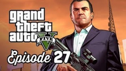 Видеопрохождения - Grand Theft Auto 5. Прохождение игры, часть 27