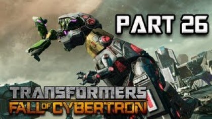 Видеопрохождения - Transformers: Fall of Cybertron Прохождение игры (Walkthrough). Часть 26