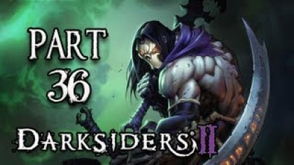 Видеопрохождения - Darksiders II Прохождение игры (Walkthrough). Часть 36