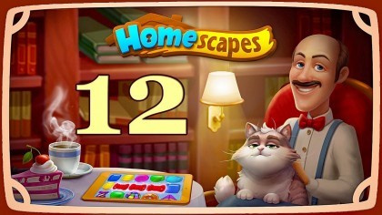 Видеопрохождения - Homescapes уровень 12 прохождение