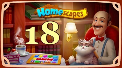 Видеопрохождения - Homescapes уровень 18 прохождение