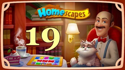 Видеопрохождения - Homescapes уровень 19 прохождение