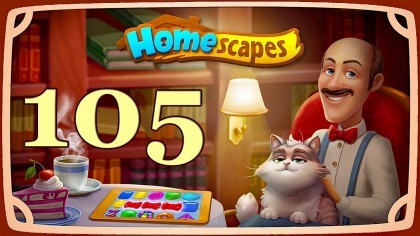 Видеопрохождения - HomeScapes уровень 105 прохождение