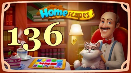 Видеопрохождения - HomeScapes уровень 136 прохождение