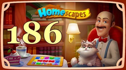 Видеопрохождения - HomeScapes уровень 186 прохождение