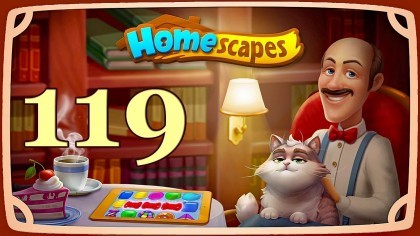 Видеопрохождения - HomeScapes уровень 119 прохождение