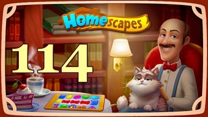 Видеопрохождения - HomeScapes уровень 114 прохождение