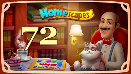 Видеопрохождения - HomeScapes уровень 72 прохождение