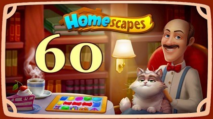 Видеопрохождения - HomeScapes уровень 60 прохождение