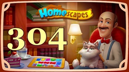 Видеопрохождения - HomeScapes уровень 304 прохождение