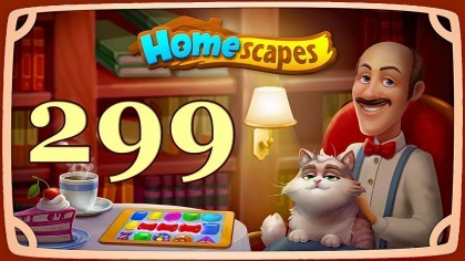 Видеопрохождения - HomeScapes уровень 299 прохождение